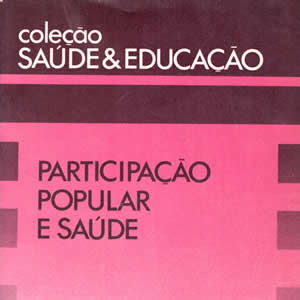 PARTICIPAÇÃO POPULAR E SAÚDE